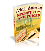 Article Marketing Secret Tips and Tricks Ebook