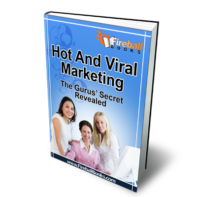 Hot and Viral Marketing Ebook