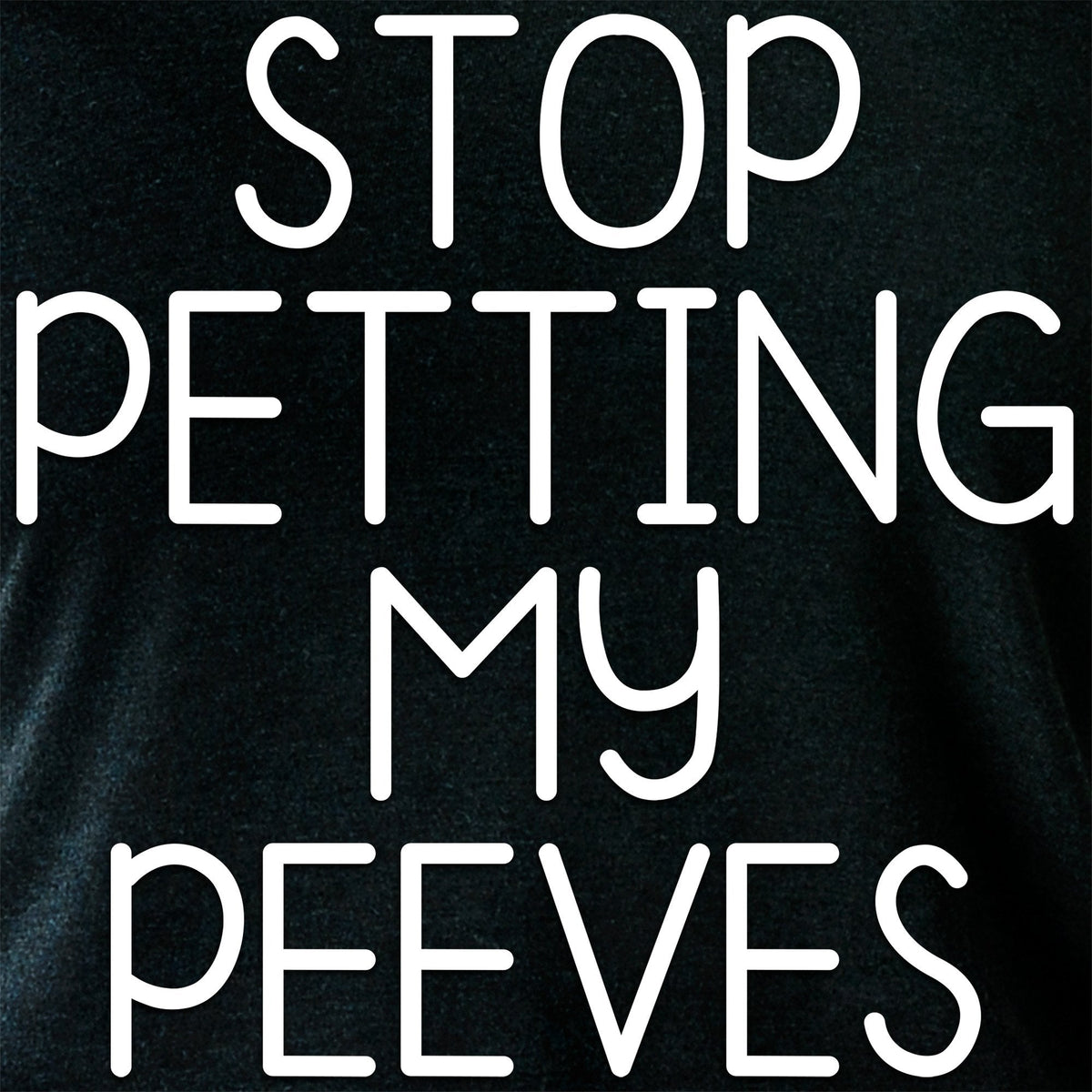 Stop Petting My Peeves Tapered Long Sleeve Hoodie