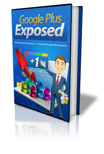 Google PLUS Exposed Ebook