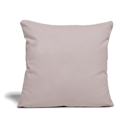 Throw Pillow Cover 18” x 18” - light taupe