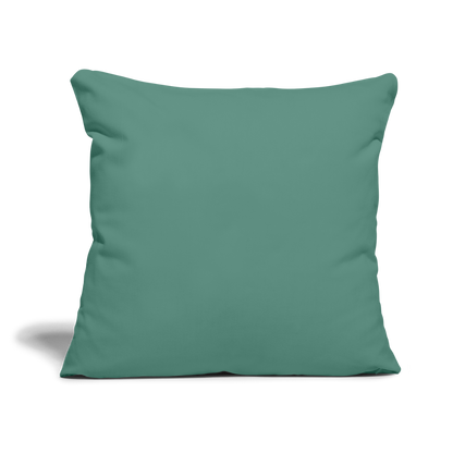 Throw Pillow Cover 18” x 18” - cypress green