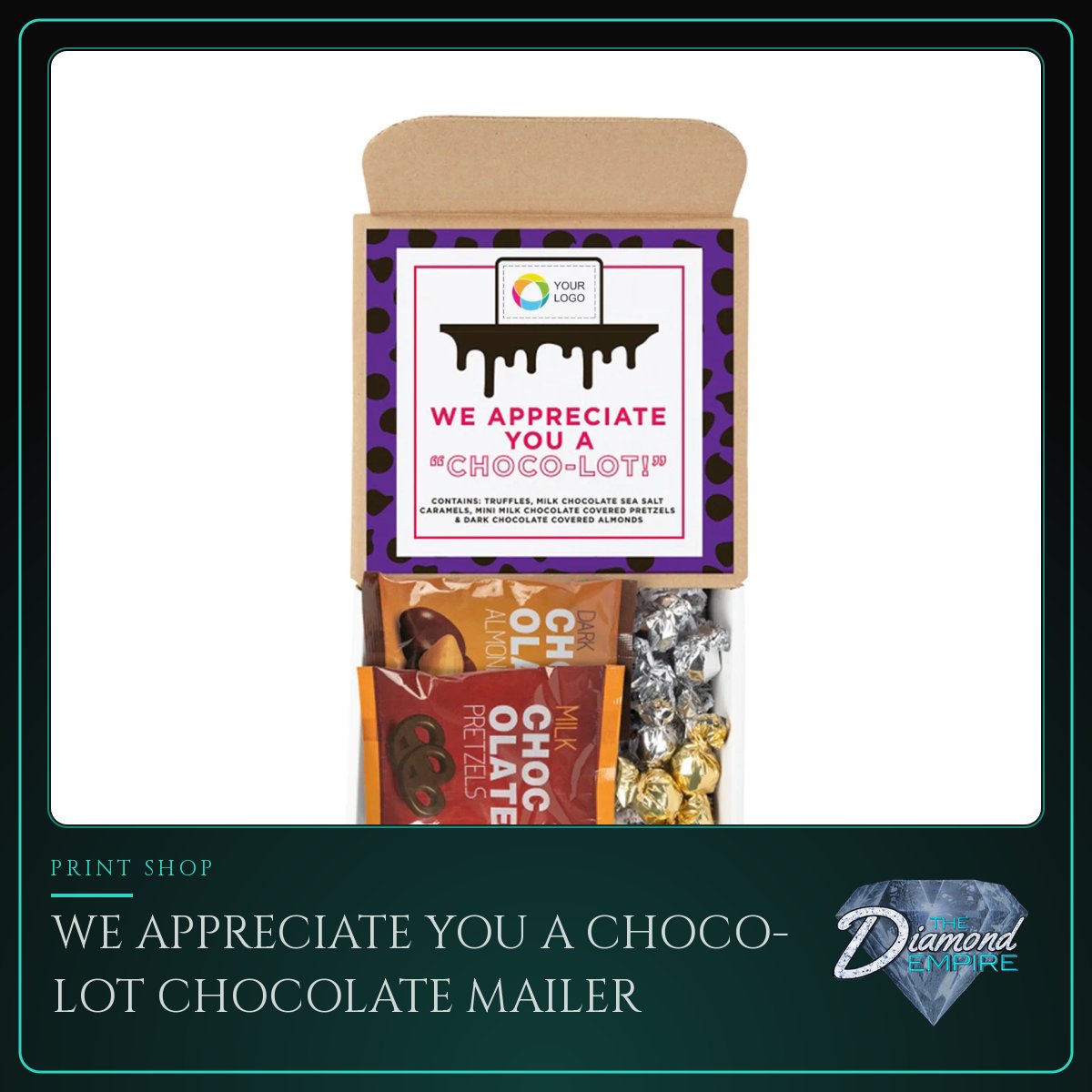 We Appreciate You a Choco-Lot Chocolate Mailer